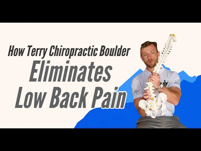 Terry Chiropractic Eliminates Low Back Pain chiropractor In Boulder, CO