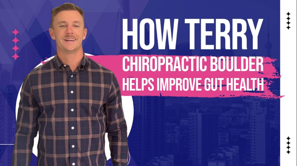 How Terry Chiropractic Boulder Helps Improve Gut Health | Chiropractor in Boulder, CO
